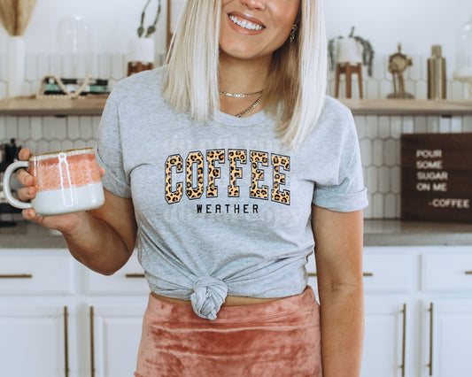 COFFEE Weather T-Shirt / Sweatshirt