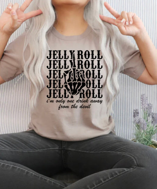 Jelly Roll Middle Finger One Drink Away T-Shirt