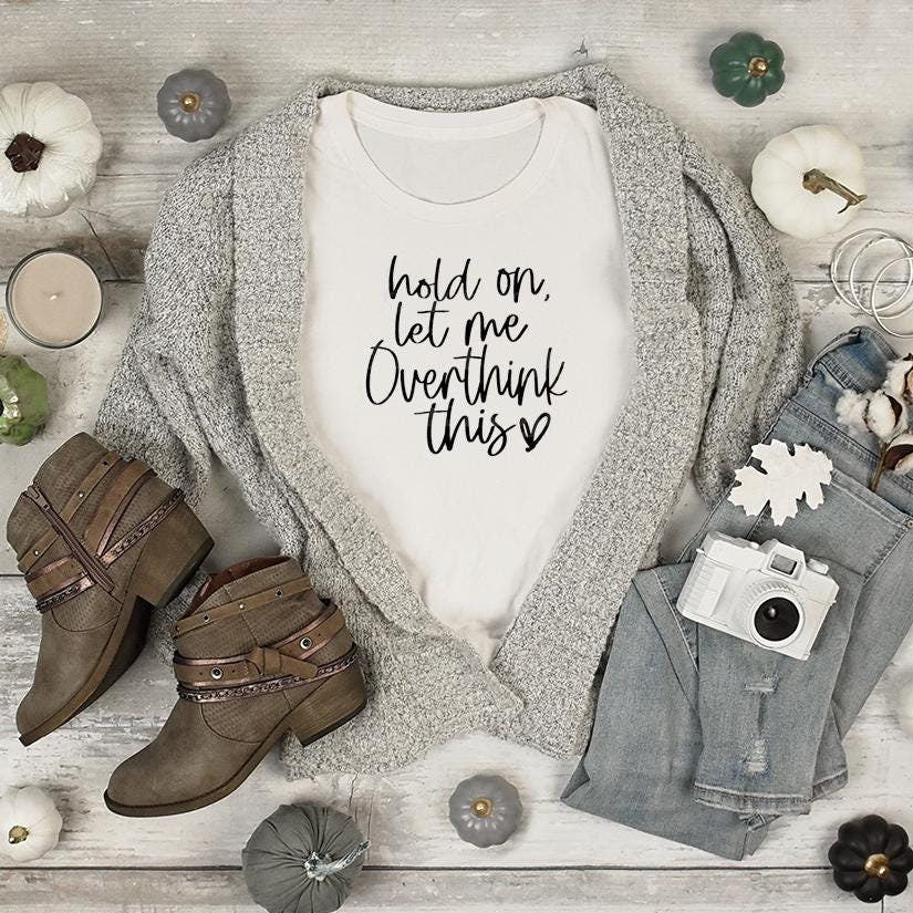Overthinkers T-Shirt, Perfect Over-Thinker in your world